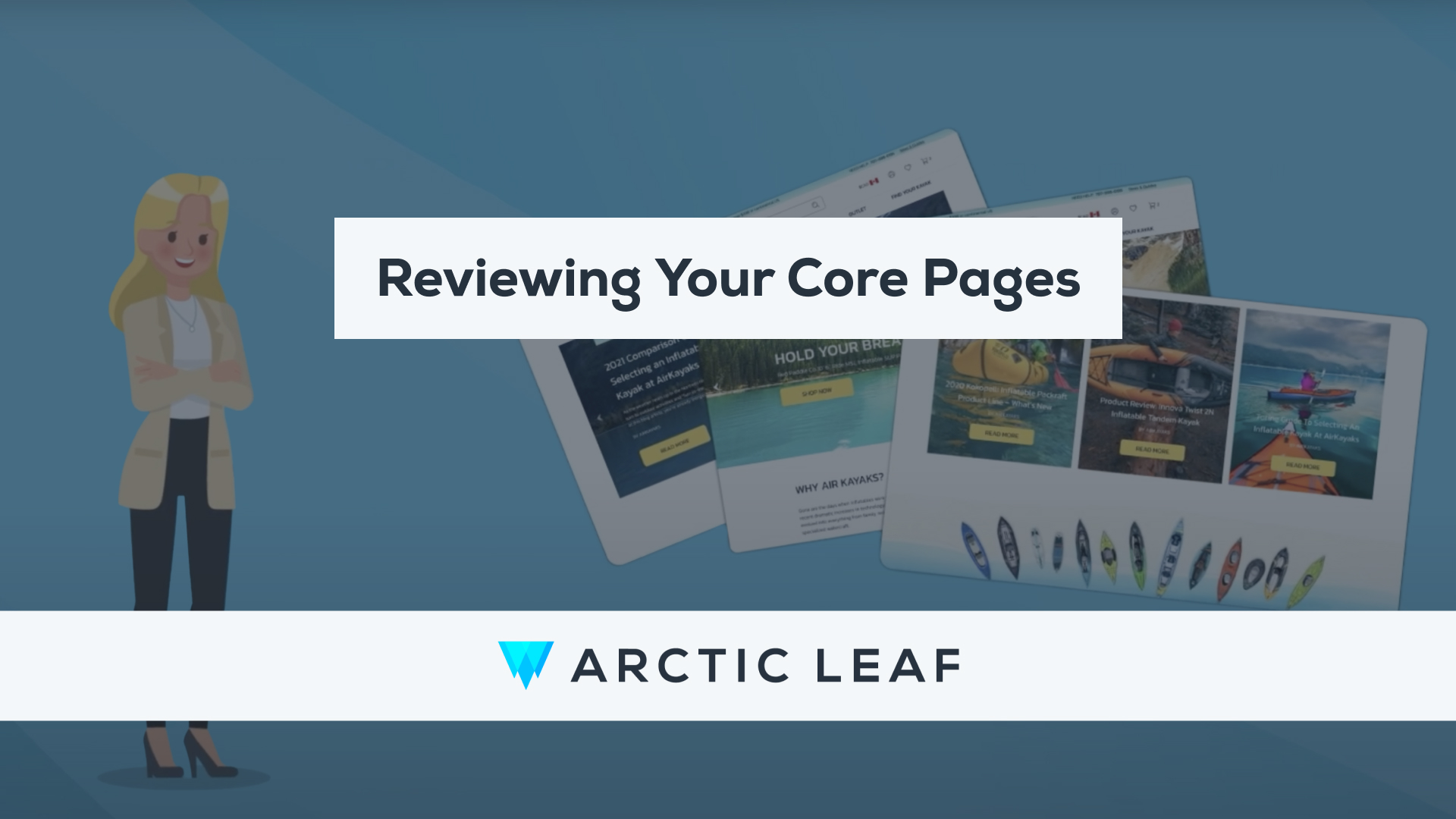 Reviewing Your Core Pages